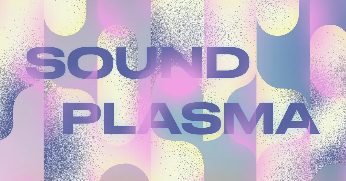 Sound Plasma 2022
